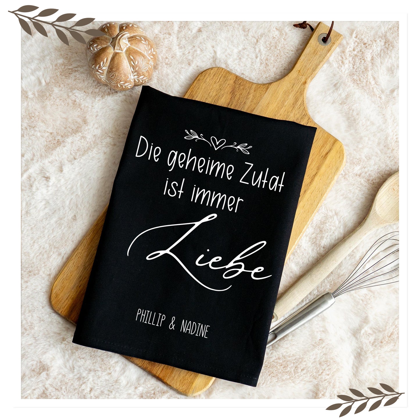 Geschirrtuch personalisiert „Die geheime Zutat ist immer Liebe“