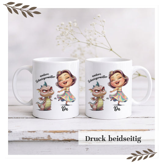 Tasse „andere Schwiegermütter vs. du"